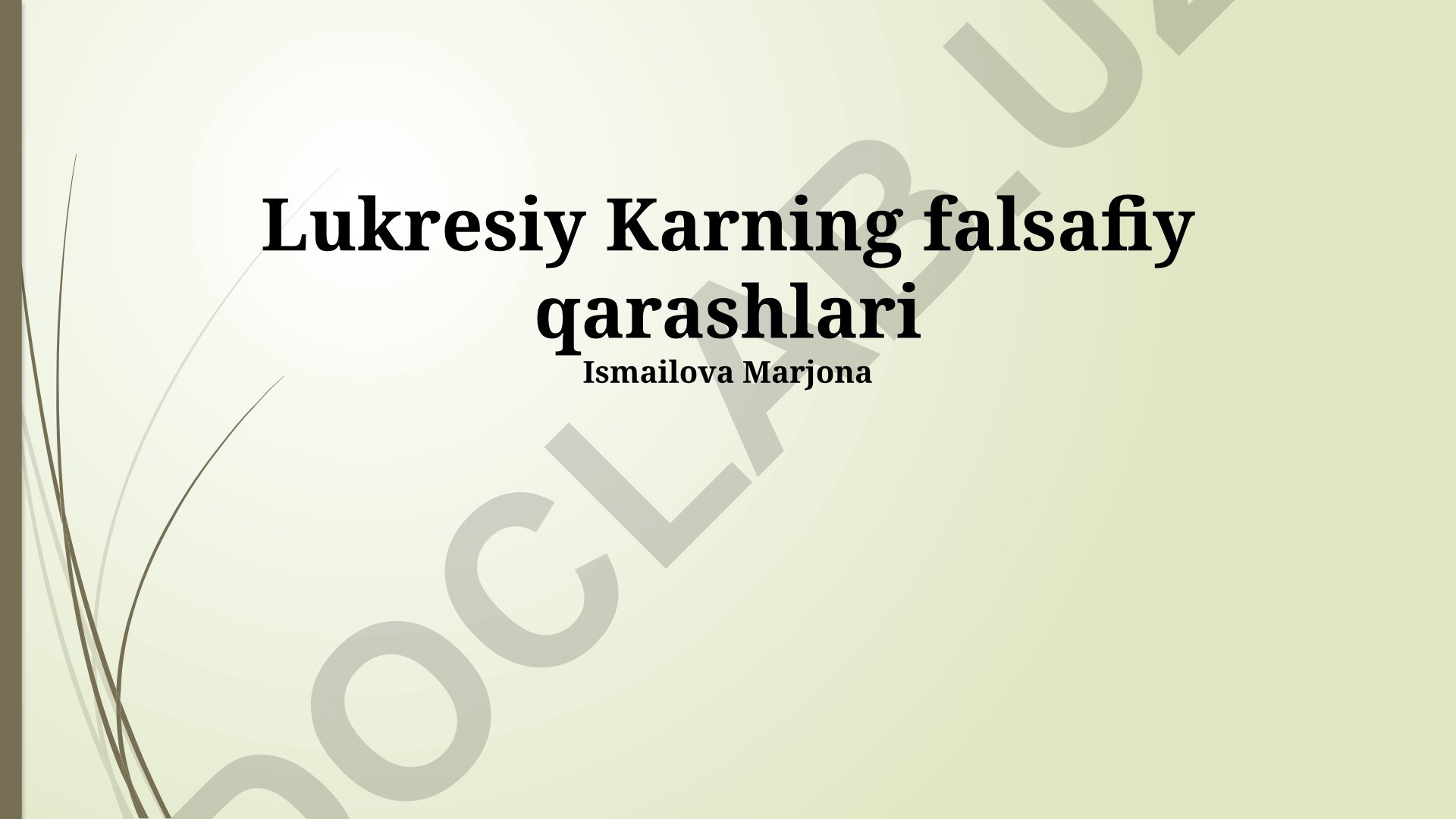 Lukresiy Karning falsafiy qarashlari