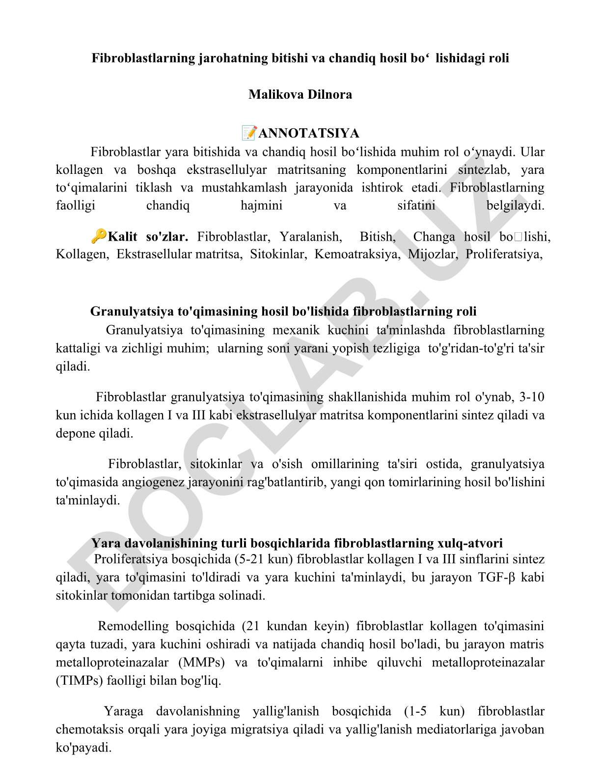 Fibroblastlarning jarohat bitishi va chandiq hosil bo'lishidagi roli