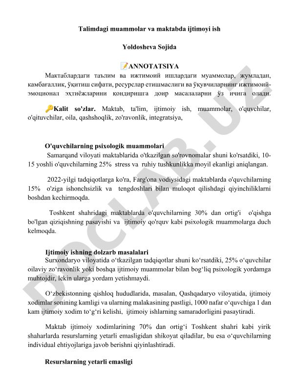 Maktablarda ta'lim va ijtimoiy ishlardagi muammolar