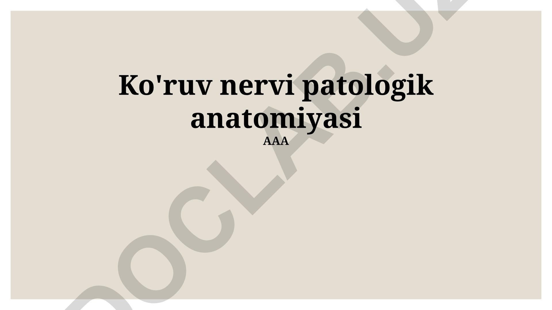 Ko'ruv nervi patologik anatomiyasi