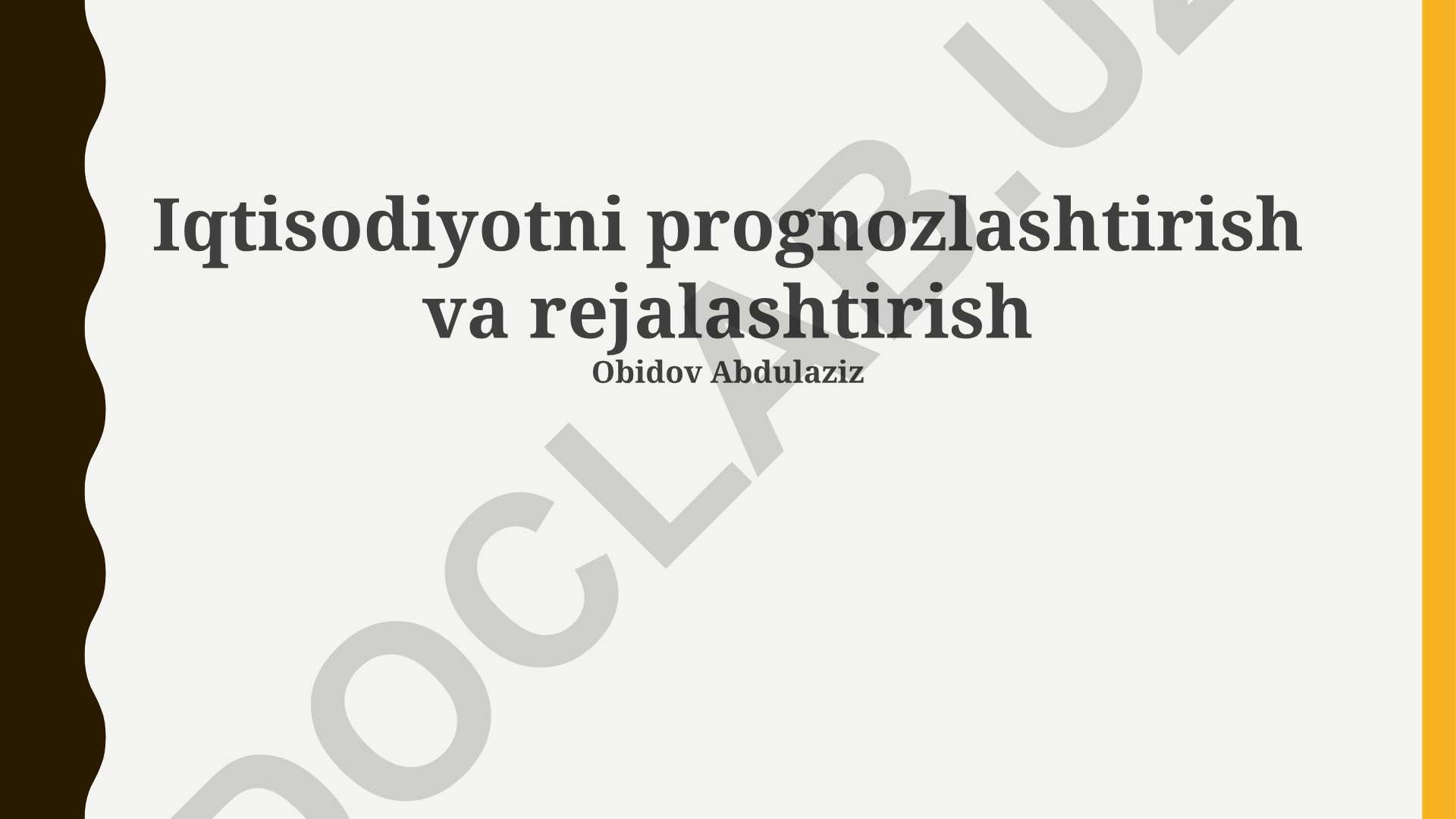 Iqtisodiyotni prognozlashtirish va rejalashtirish