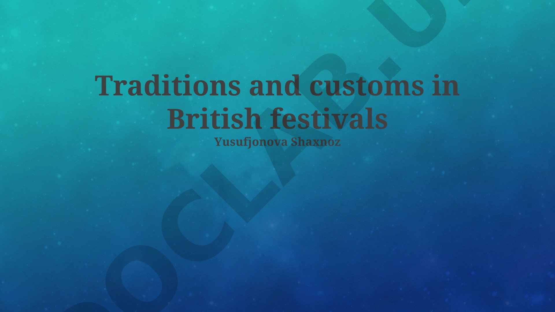 Traditions and customs in British festivals