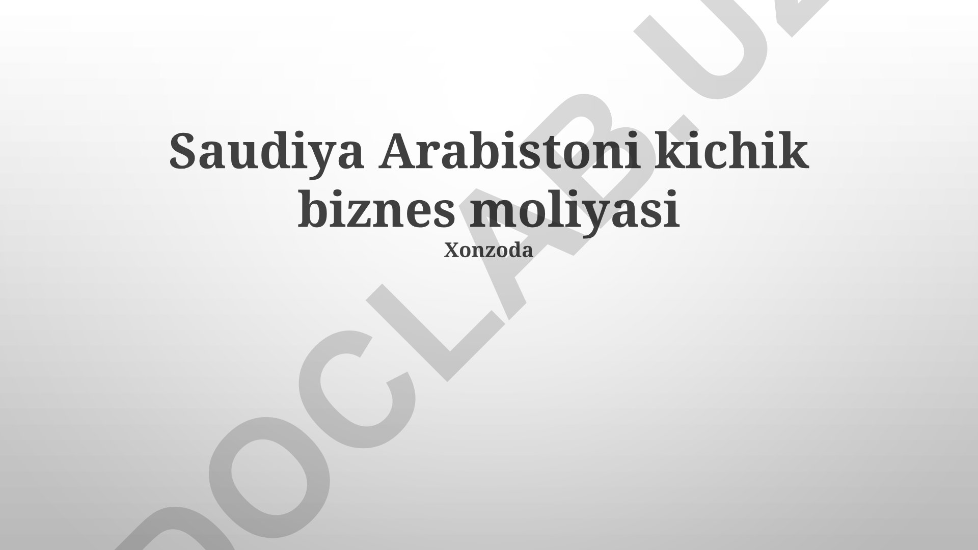 Saudiya Arabistonida kichik biznes moliyasi