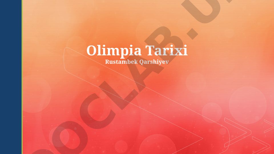 Olimpia o'yinlarining tarixi va rivojlanishi
