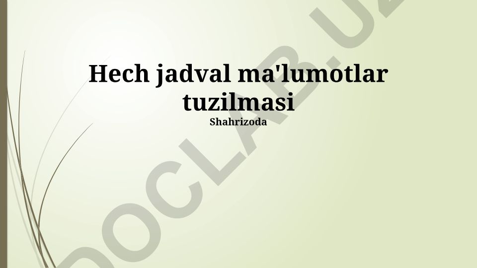 Hech jadval ma'lumotlar tuzilmasi va algoritmlari