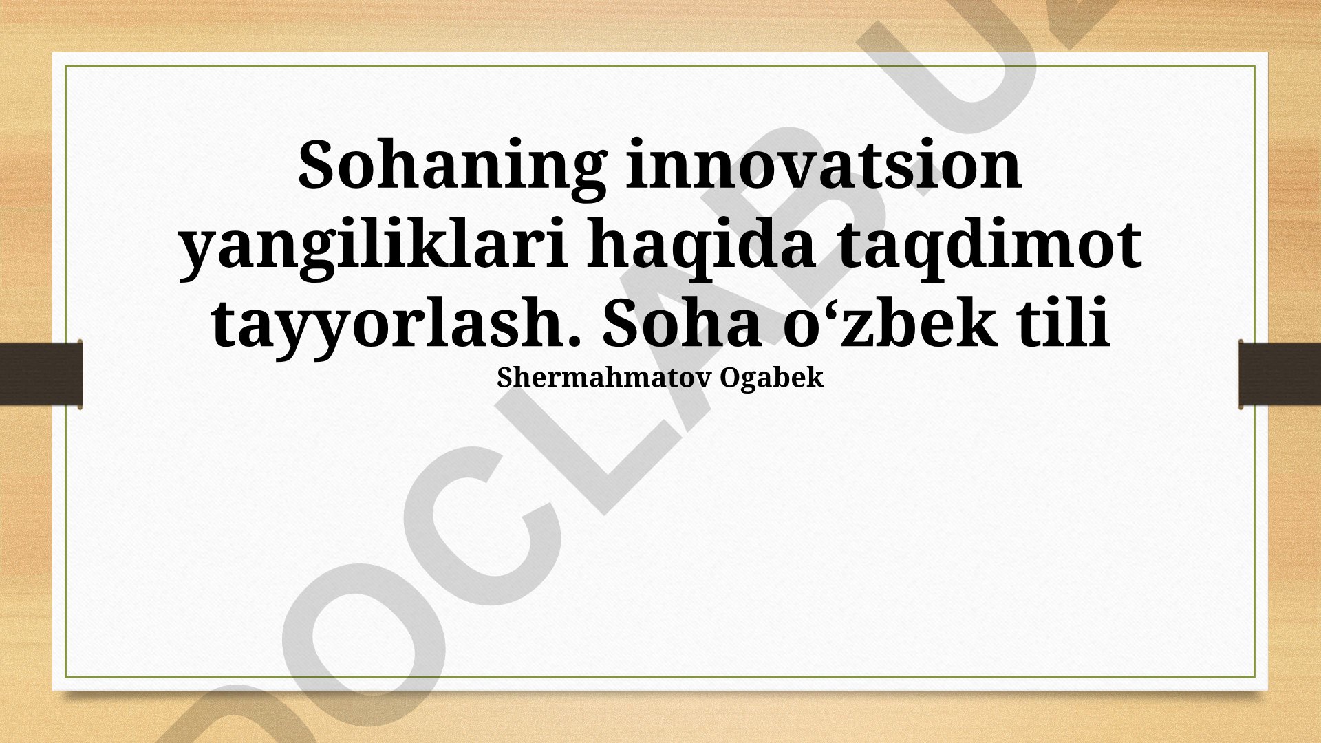 Sohaning innovatsion yangiliklari va axborot xavfsizligi