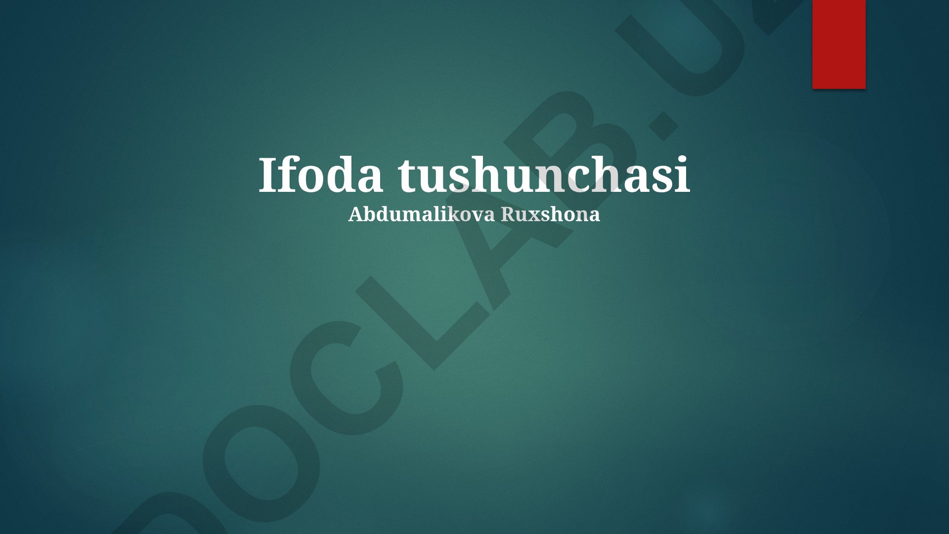 Ifoda tushunchasi, turlari va vazifalari