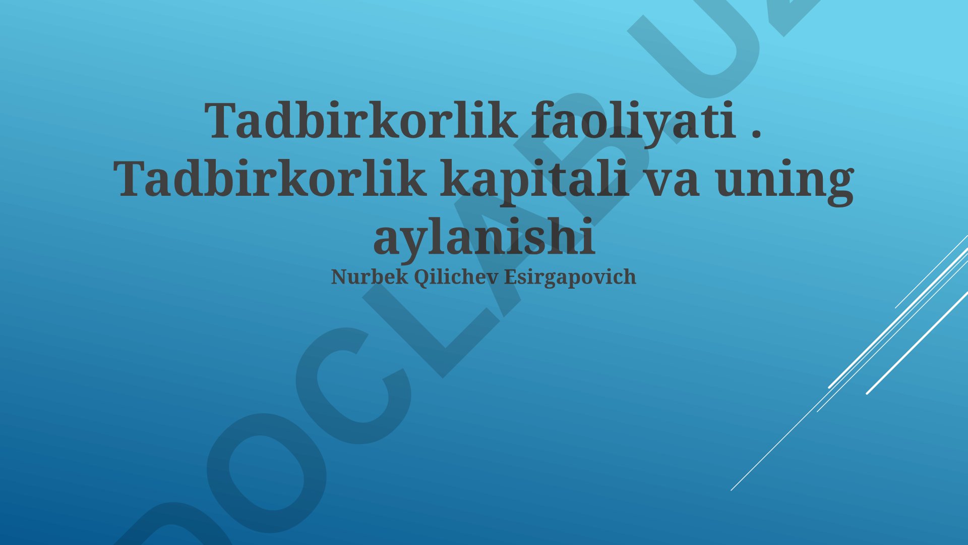 Tadbirkorlik faoliyati, kapitali va uning aylanishi