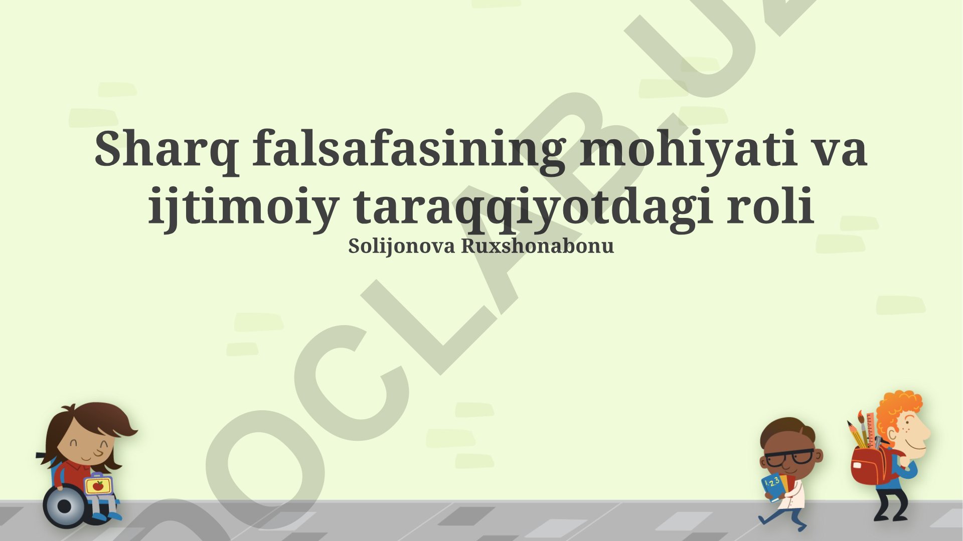 Sharq falsafasining mohiyati va ijtimoiy taraqqiyotdagi roli