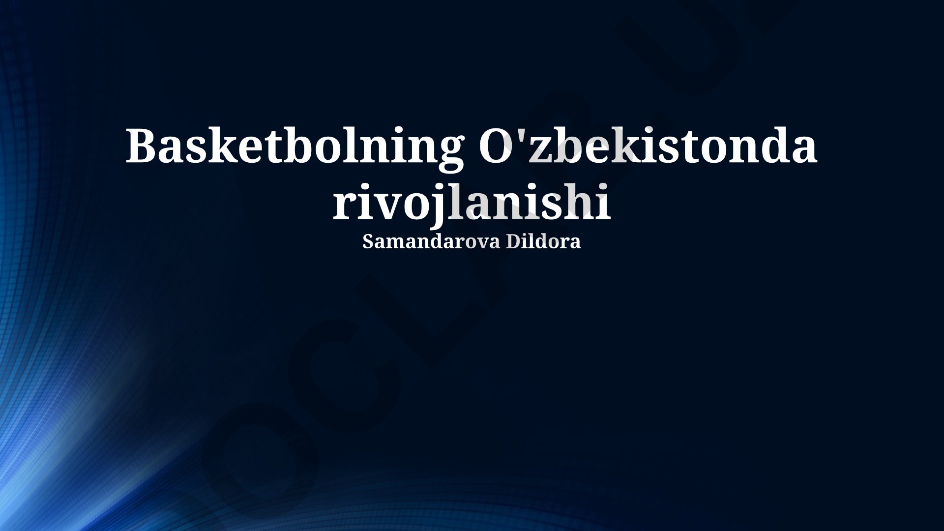 Basketbolning O'zbekistonda rivojlanishi