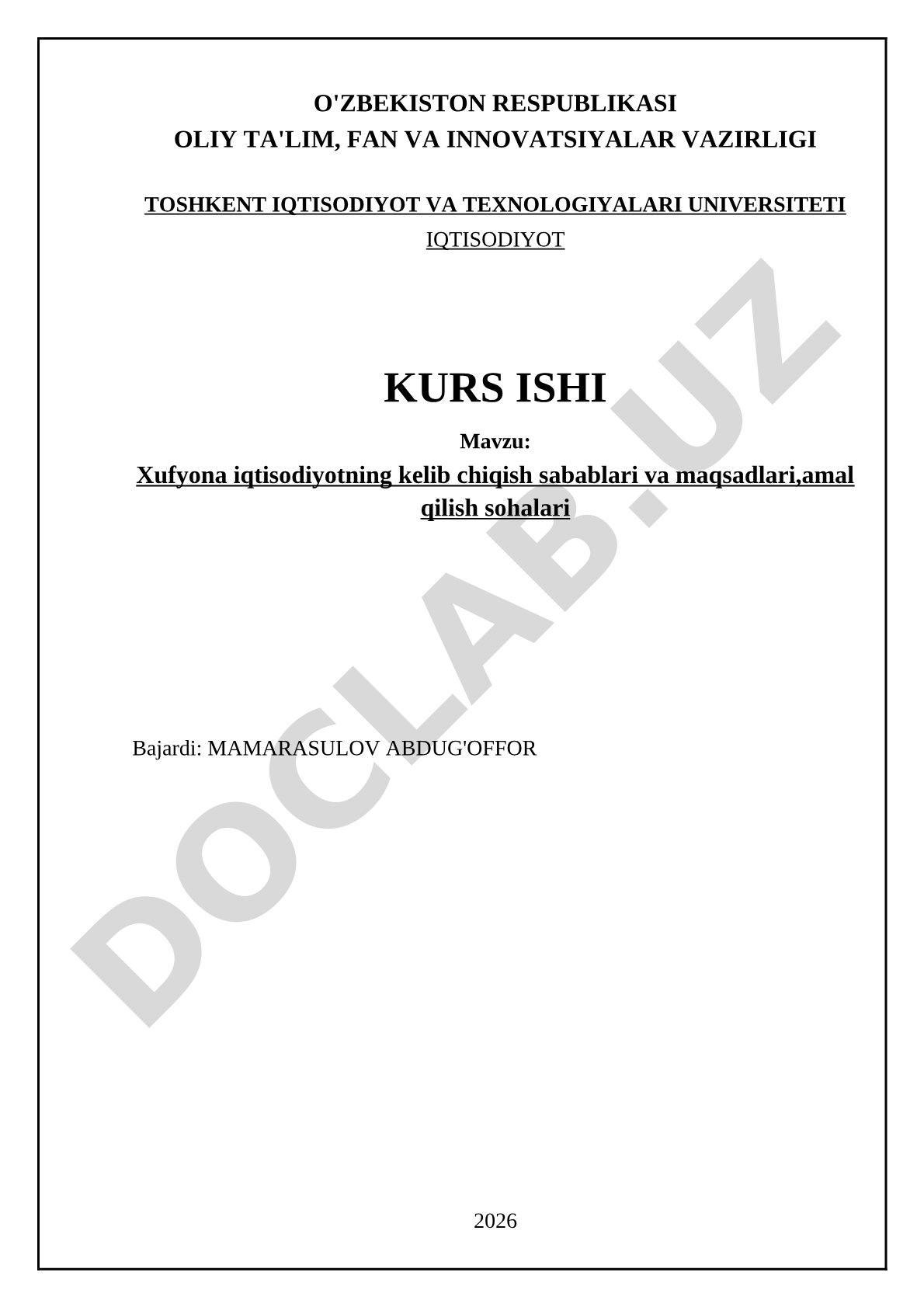 Xufyona iqtisodiyotning kelib chiqish sabablari va maqsadlari, amal qilish sohalari
