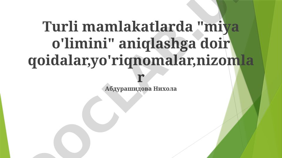Miya o'limini aniqlashning mamlakatlar bo'yicha qoidalari va axloqiy masalalar