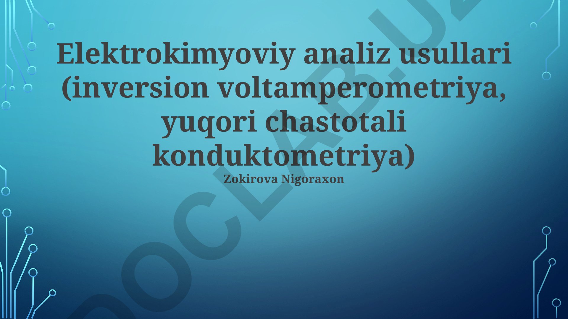 Elektrokimyoviy analiz usullari: inversiya voltamperometriya va yuqori chastotali konduktometriya