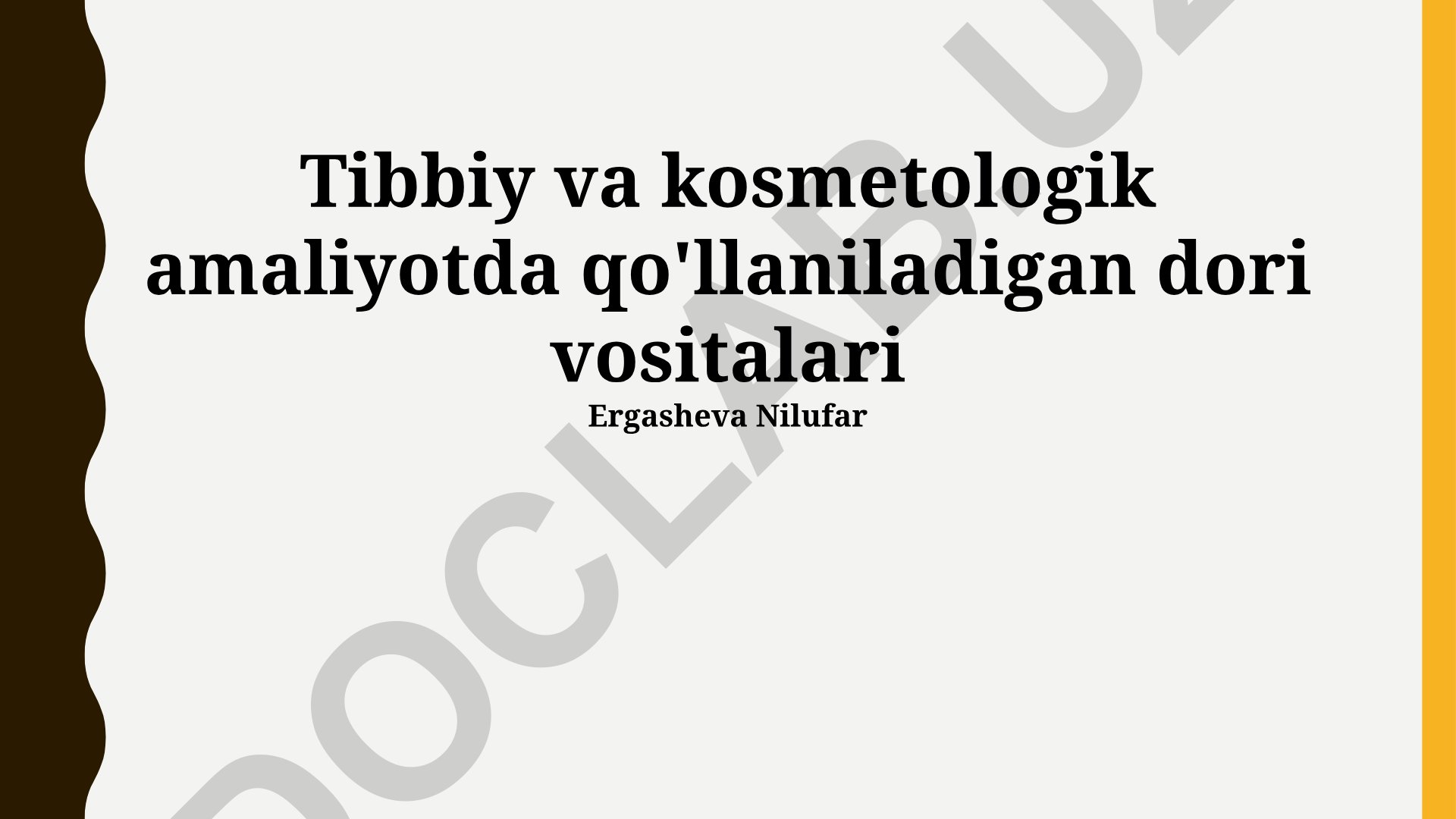 Tibbiy va kosmetologik amaliyotda qo'llaniladigan dori vositalari