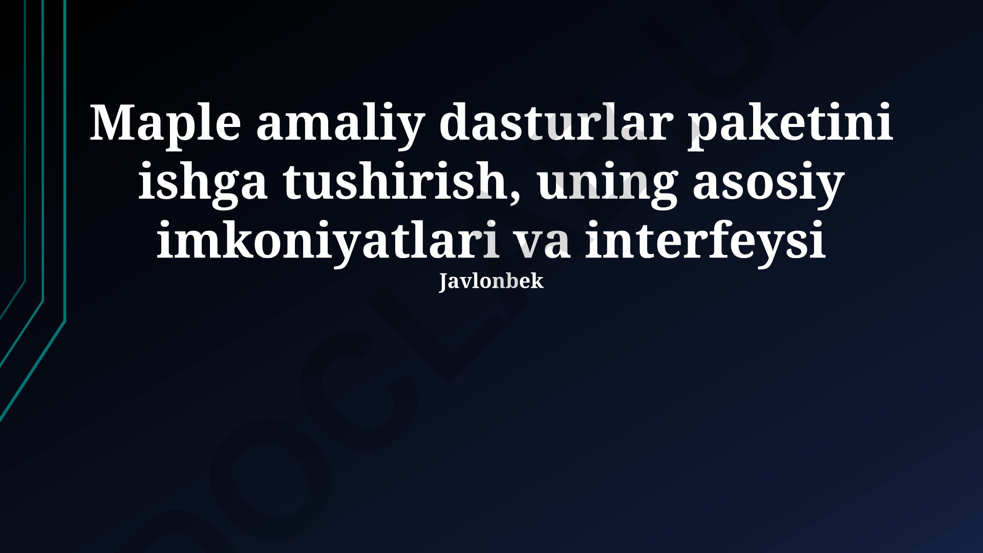 Maple dasturiy to'plamining ishga tushirilishi va interfeysi