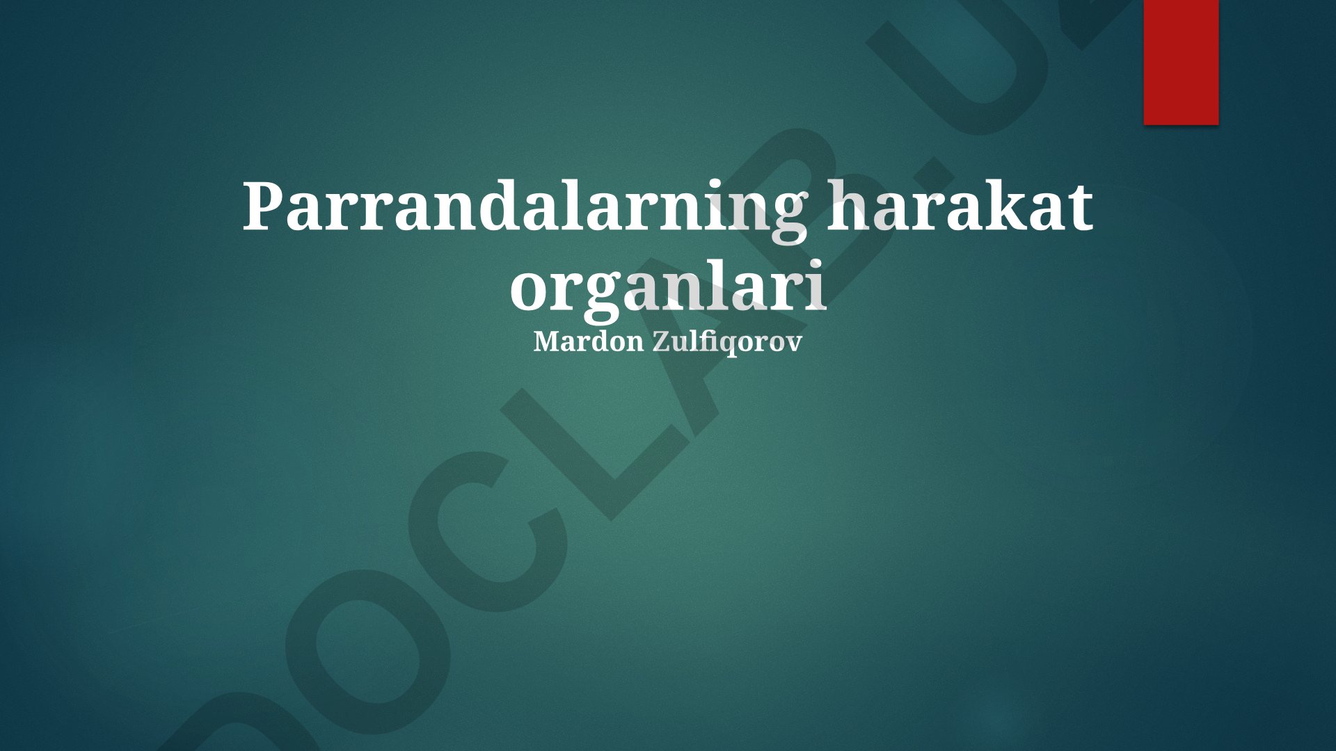 Parrandalarning harakat organlari va ularning tuzilishi