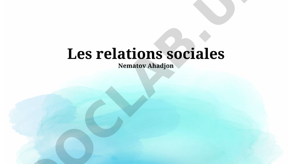 Les relations sociales