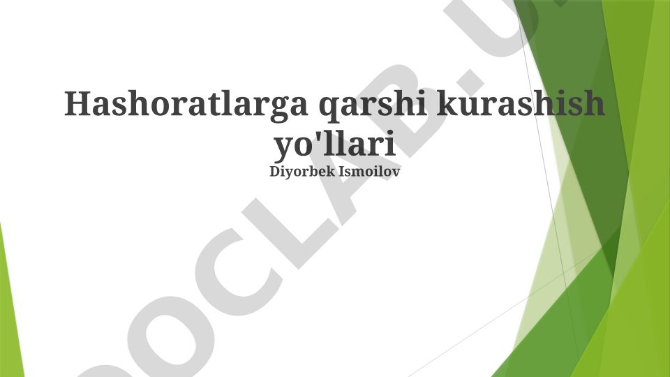 Hashoratlarga qarshi kurashish yo'llari