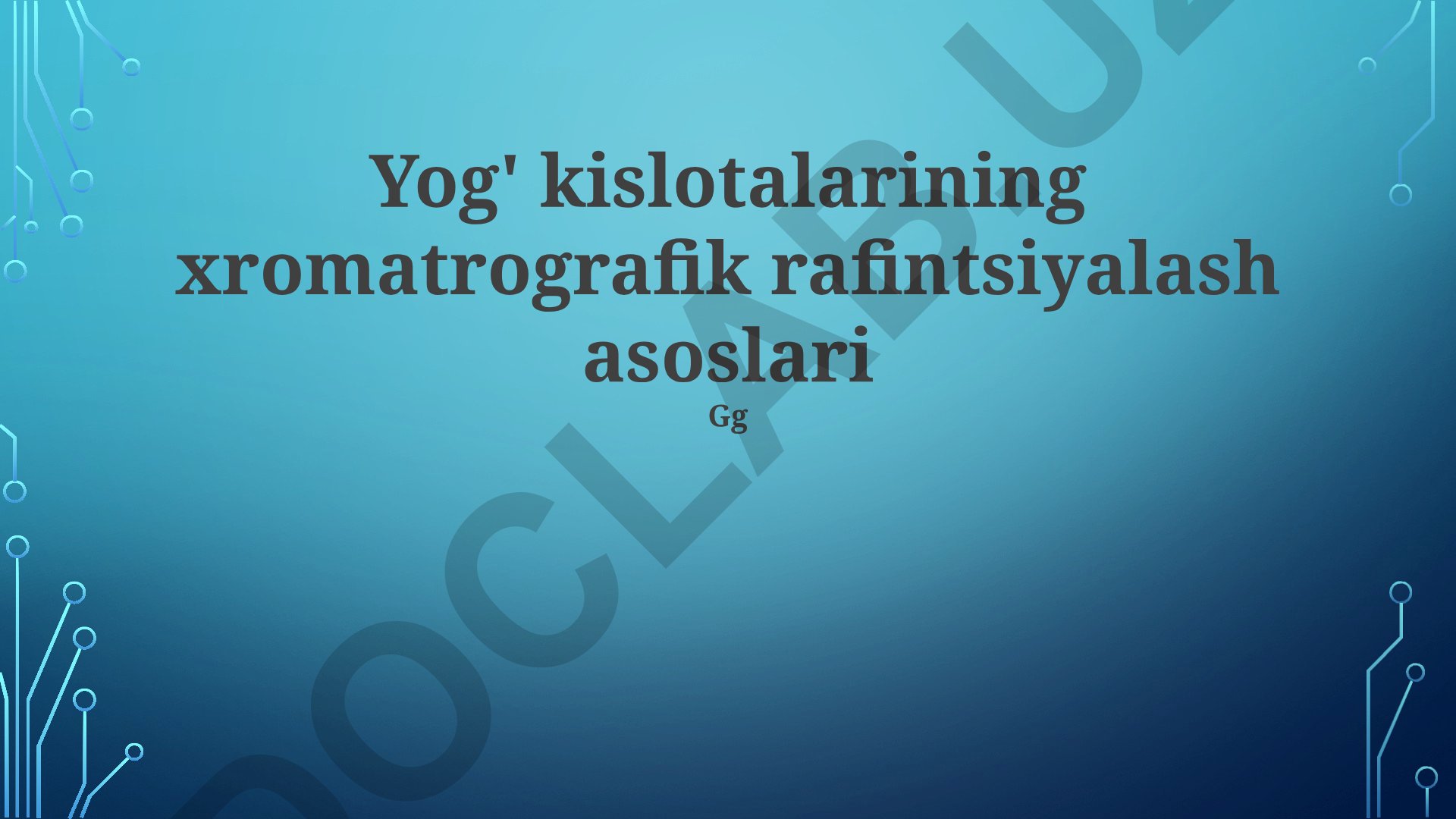 Yog' kislotalarining xromatografik rafintsiyalash asoslari
