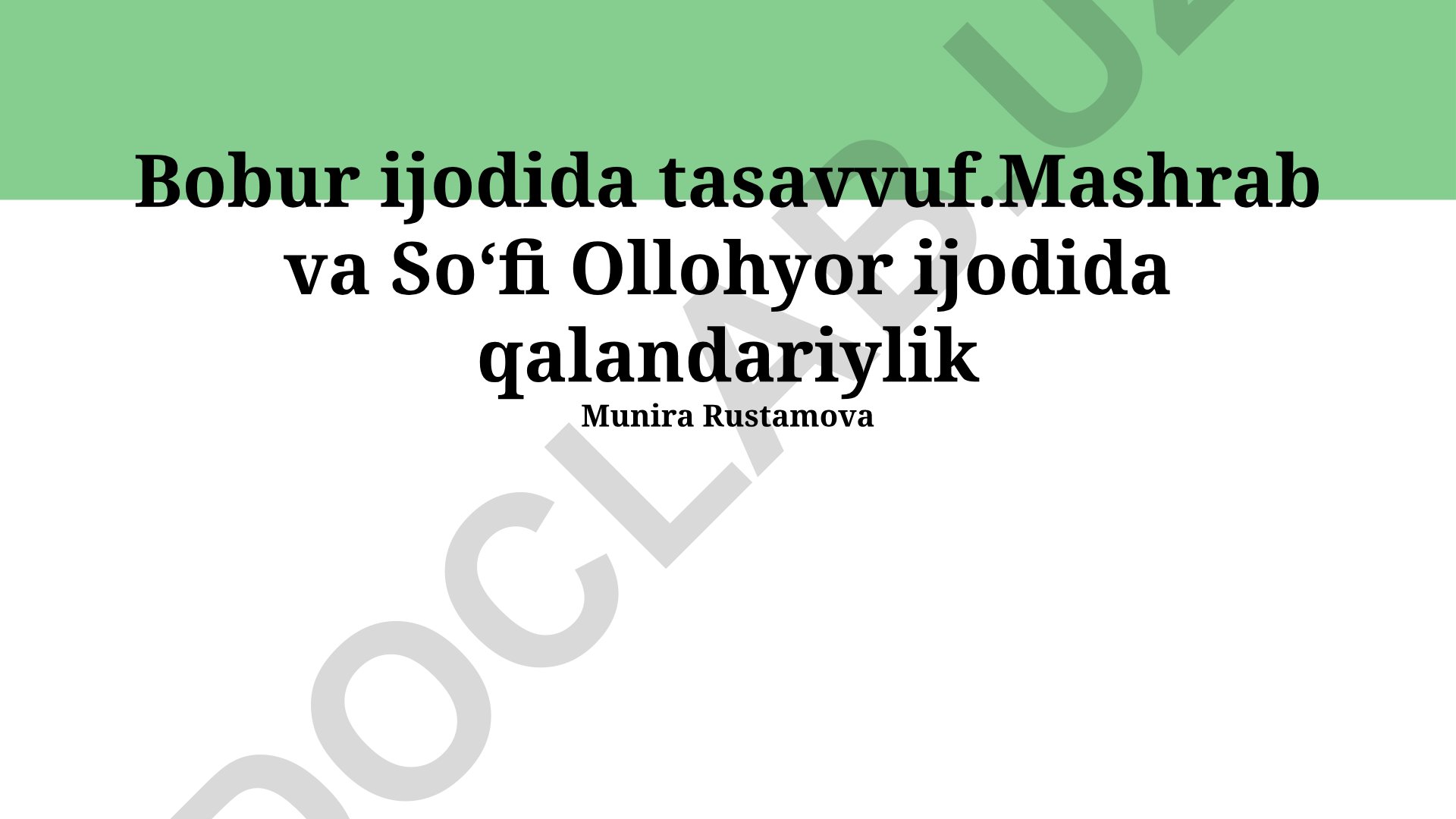 Bobur, Mashrab va Soʻfi Ollohyor ijodida tasavvuf va qalandariylik
