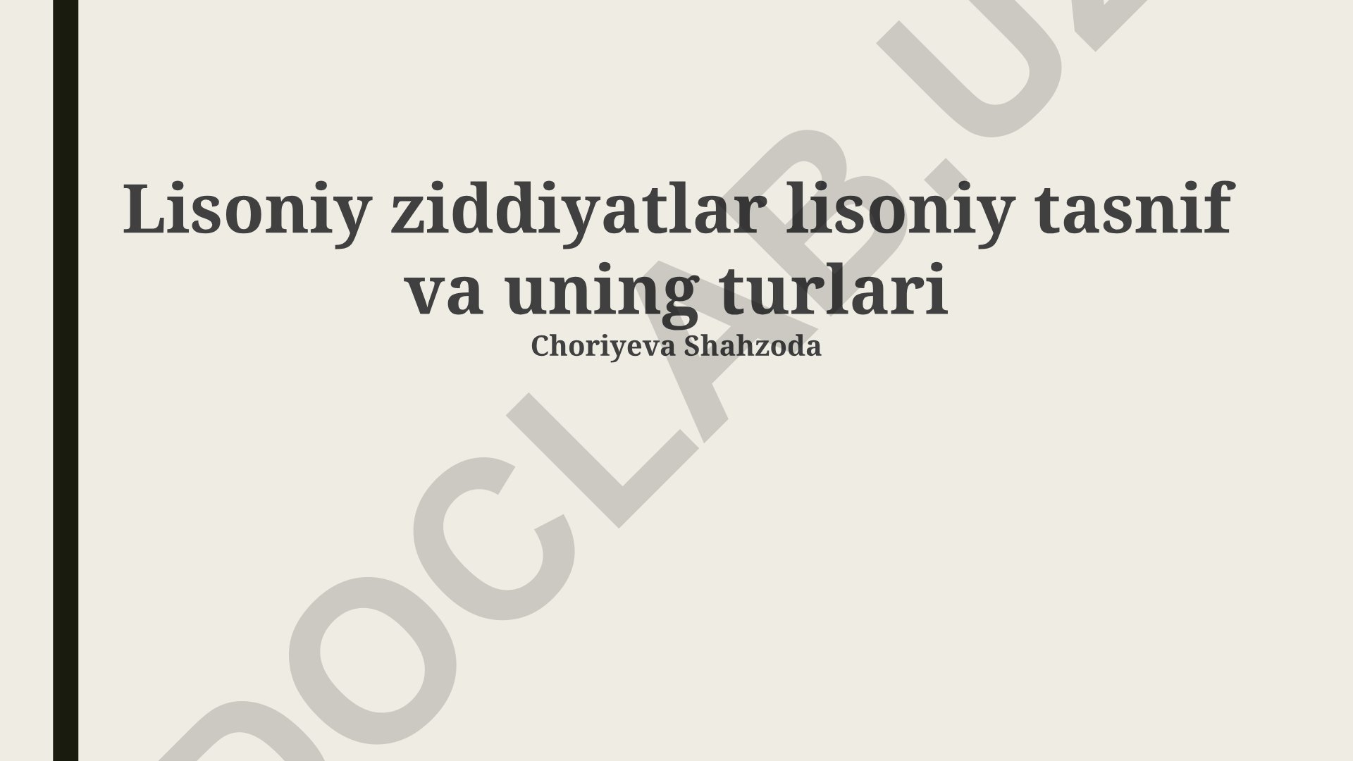 Lisoniy ziddiyatlar lisoniy tasnif va uning turlari