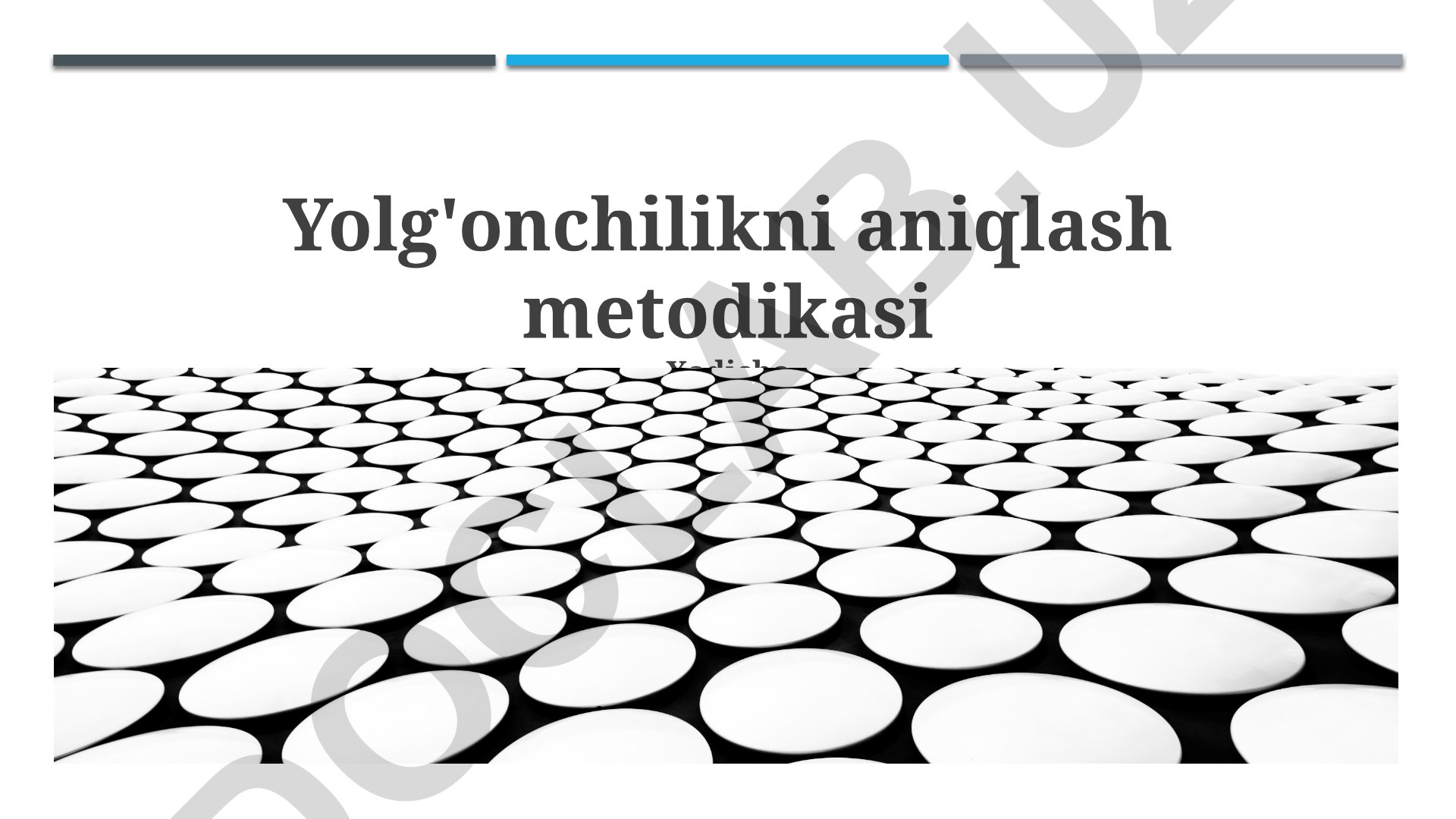 Yolg'onchilikni aniqlash metodikasi