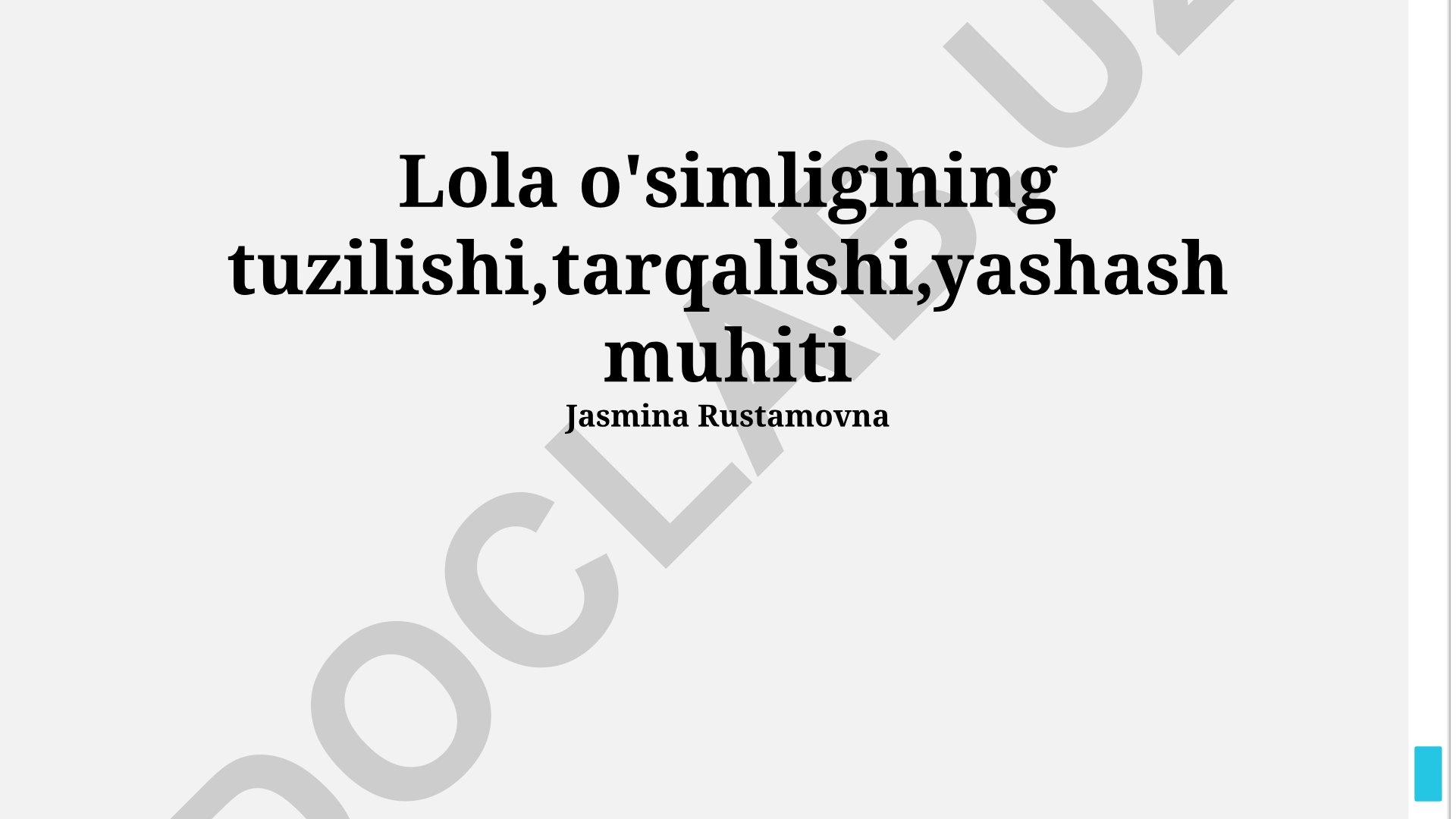 Lola o'simligining tuzilishi, tarqalishi va yashash muhiti