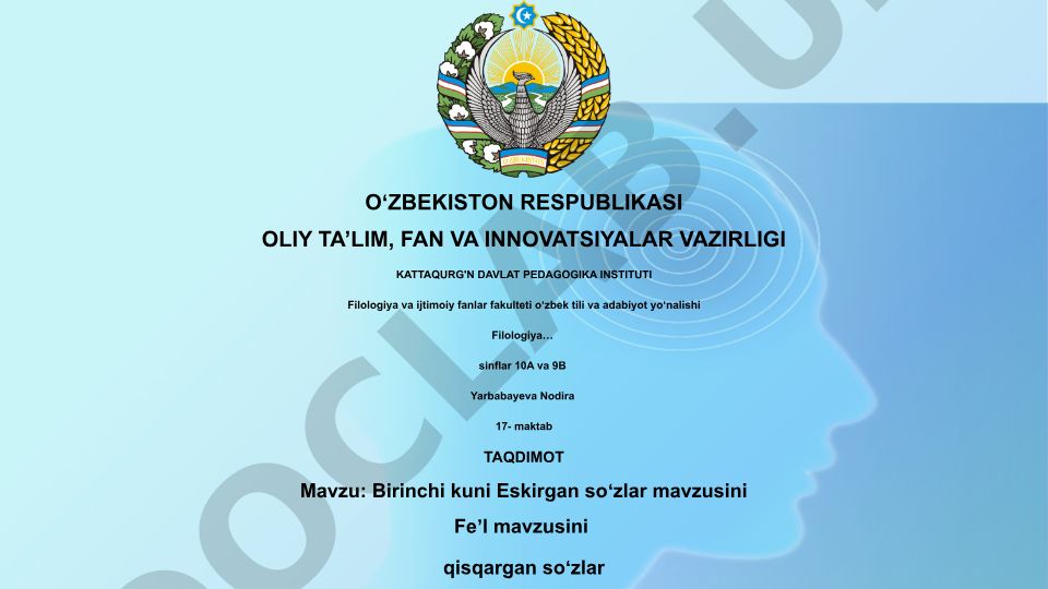 Birinchi kuni Eskirgan soʻzlar, Feʼl va Qisqargan soʻzlar mavzusini