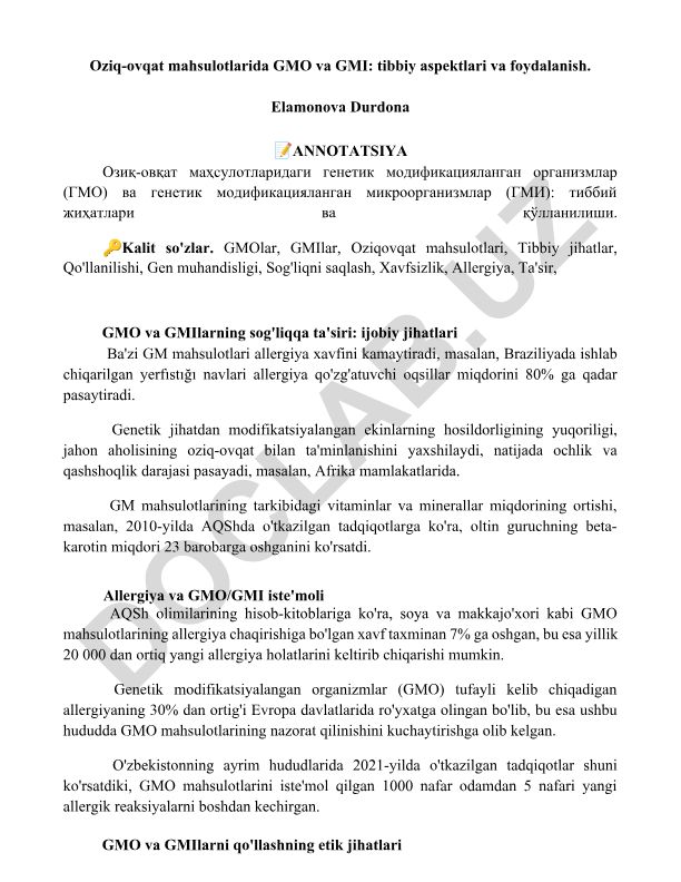 Oziq-ovqat mahsulotlarida GMO va GMI: tibbiy aspektlari va foydalanish