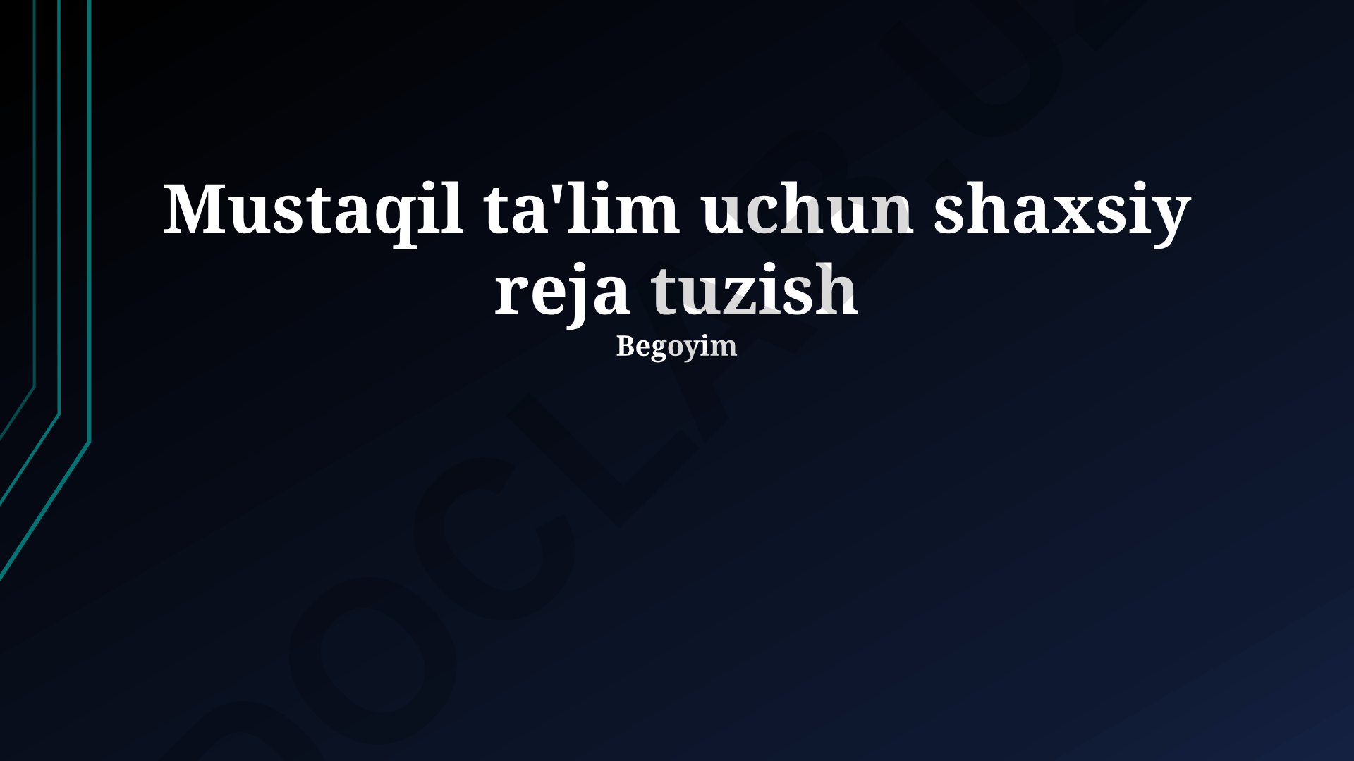 Mustaqil ta'lim uchun shaxsiy reja tuzish