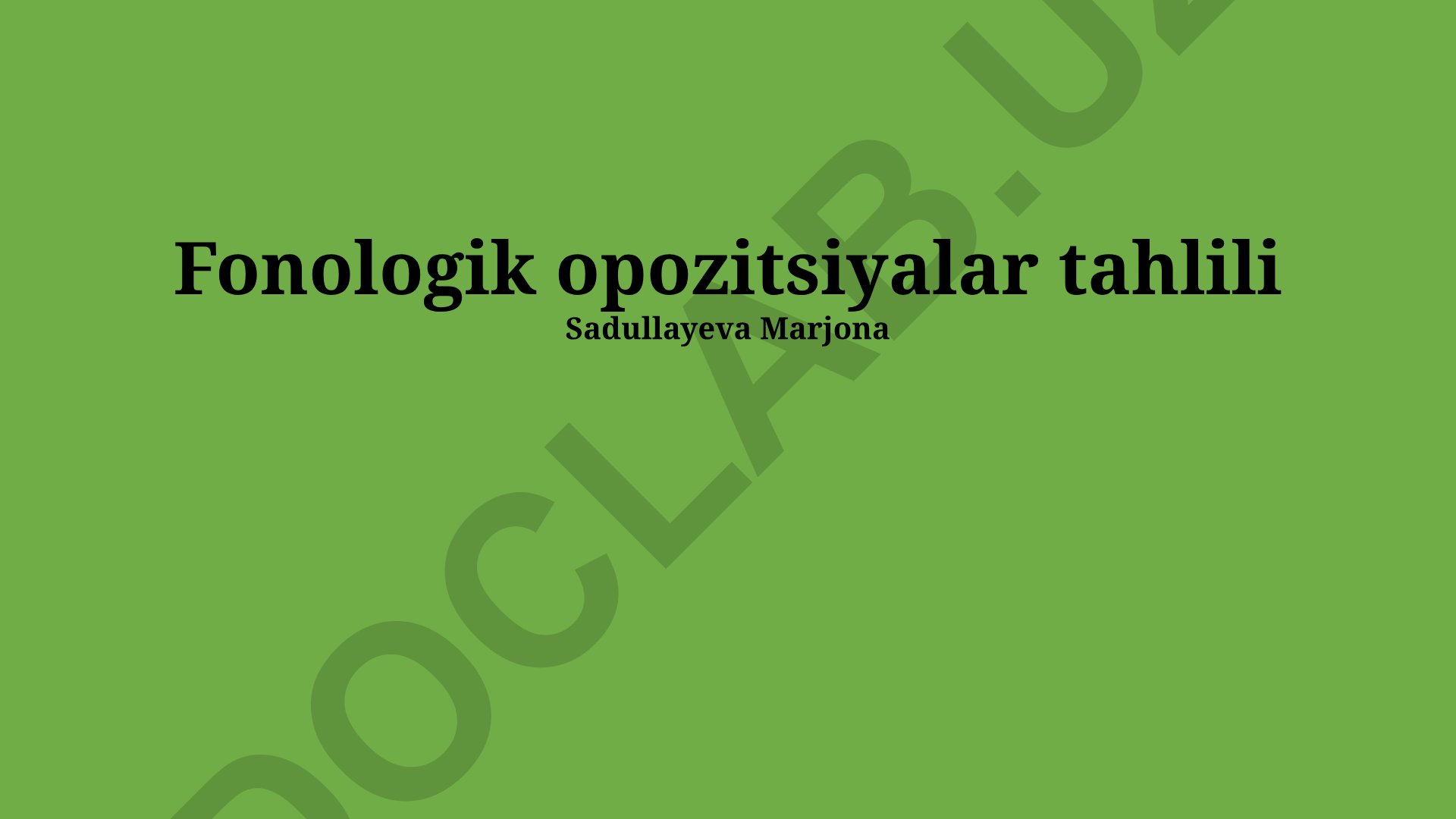 Fonologik opozitsiyalar tahlili