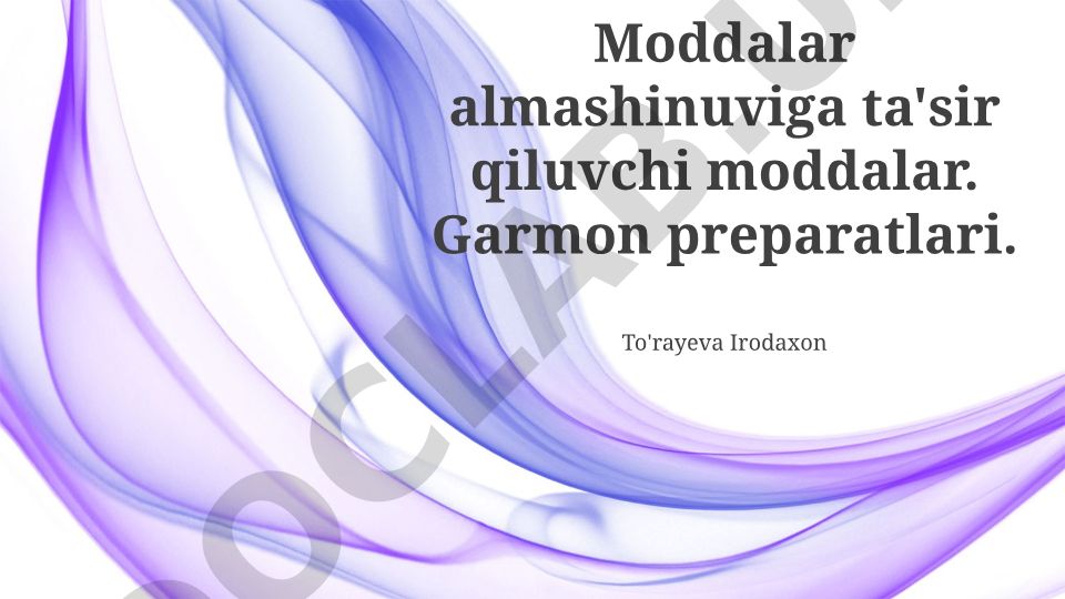 Moddalar almashinuviga ta'sir qiluvchi moddalar va gormonal preparatlar