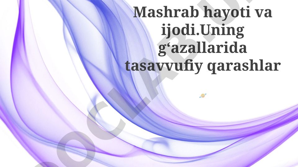 Mashrab hayoti va ijodi: sufi she'riyatining tahlili
