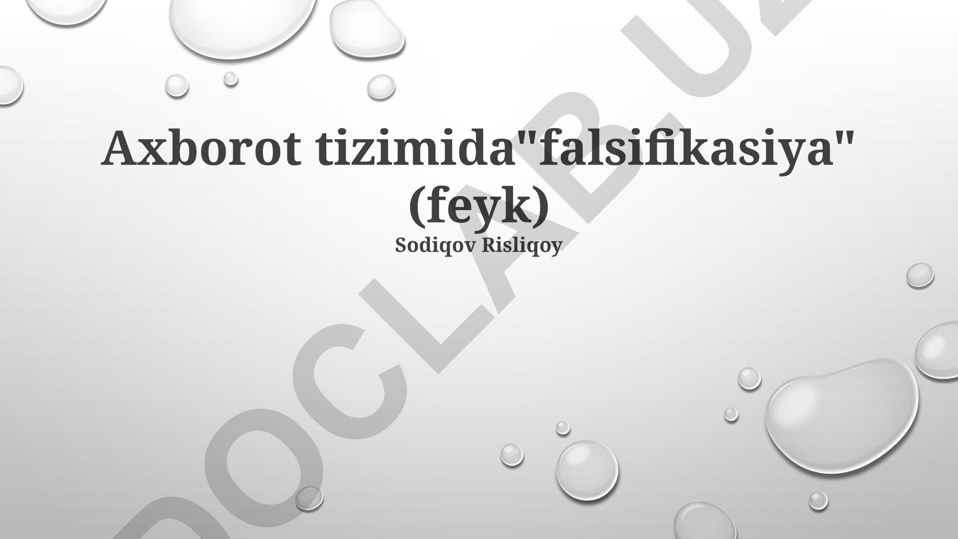 Axborot tizimlarida soxta ma'lumotlar va ularning salbiy oqibatlari
