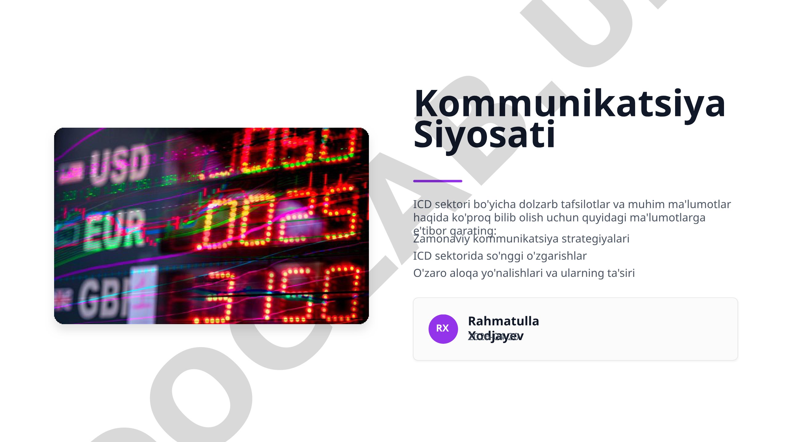 Kommunikatsiya siyosati ICD sektori bo'yicha dolzarb tafsilotlar