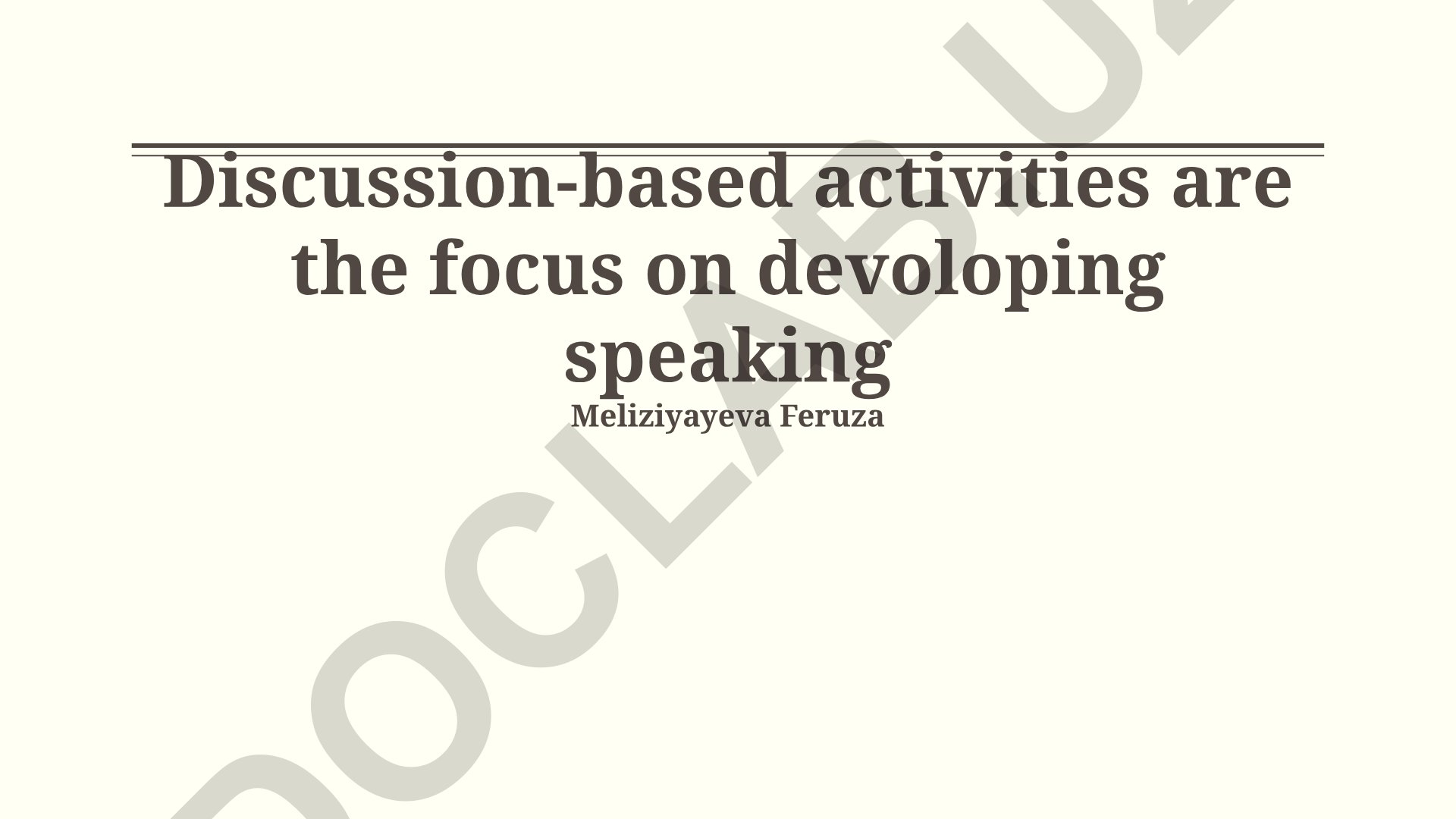 The Power of Talk: Why Discussion Matters and Designing Effective Activities