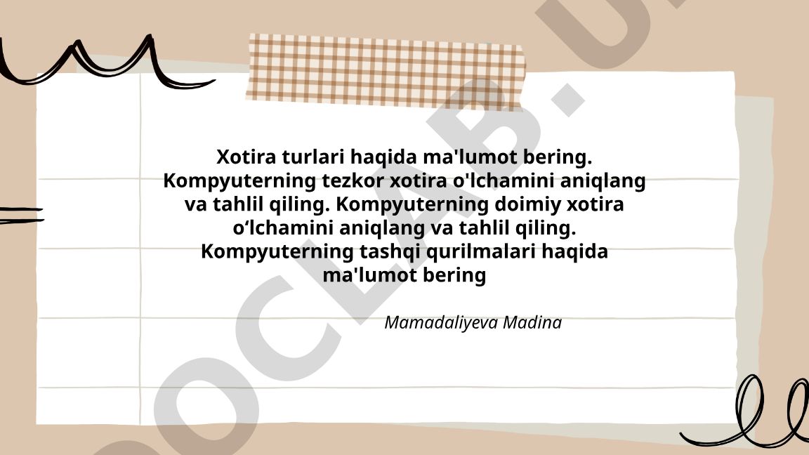 Kompyuter xotira turlari va tashqi qurilmalar