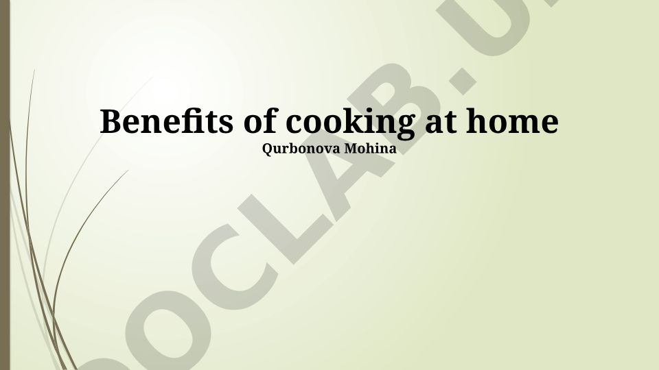 Benefits of cooking at home