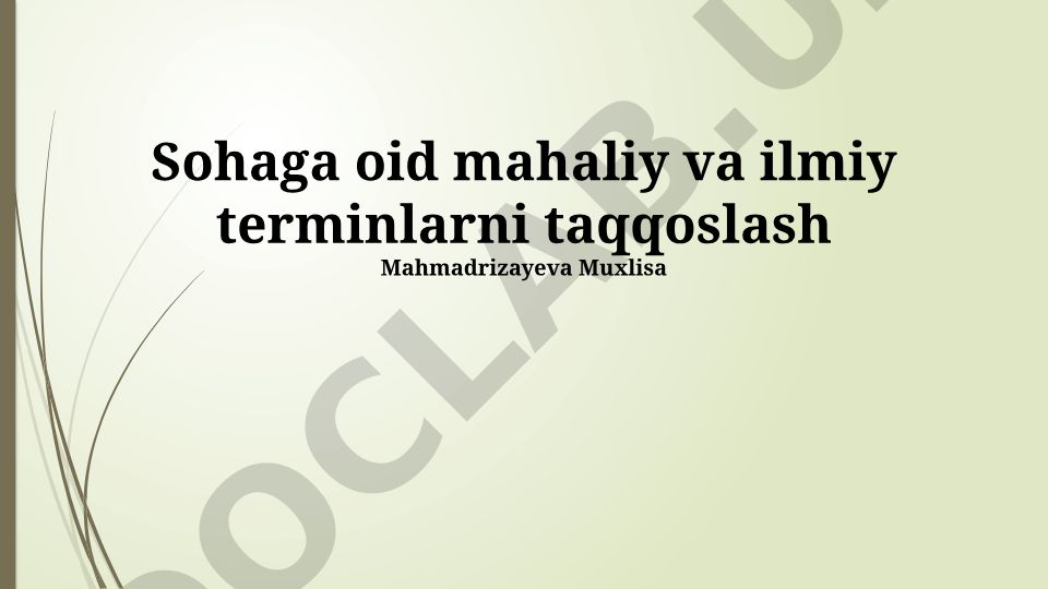 Sohag lahjasi va ilmiy terminologiyaning taqqoslanishi
