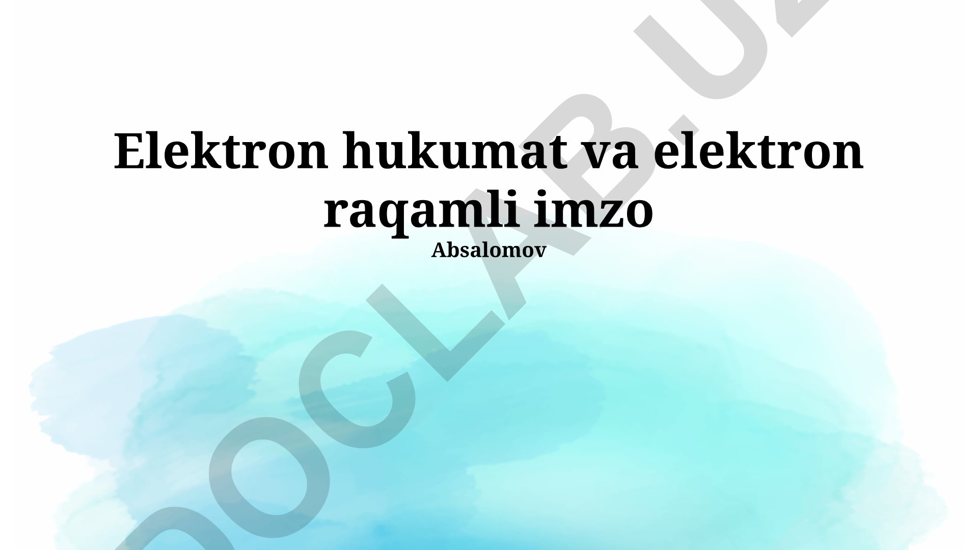 Elektron hukumat va elektron raqamli imzo
