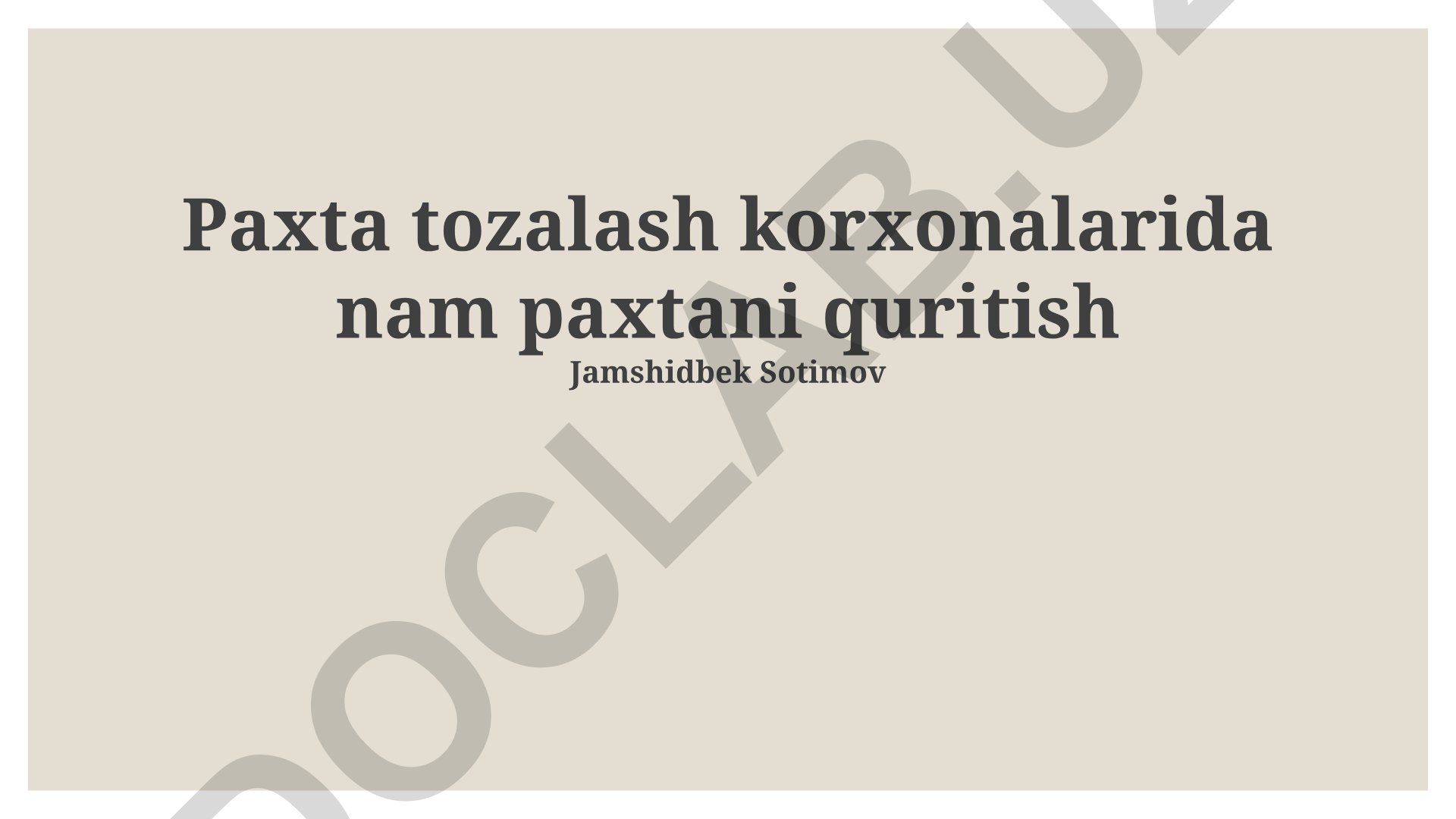 Paxta tozalash korxonalarida nam paxtani quritish jarayonini optimallashtirish