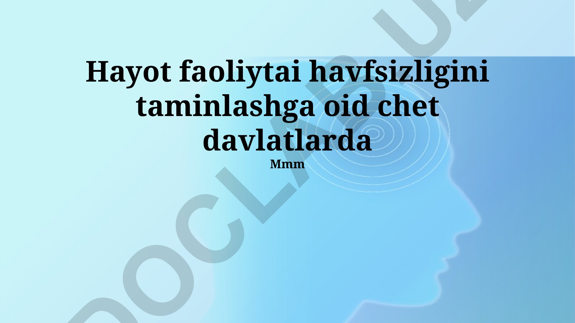 Chet davlatlarda mehnat xavfsizligi va xalqaro hamkorlik