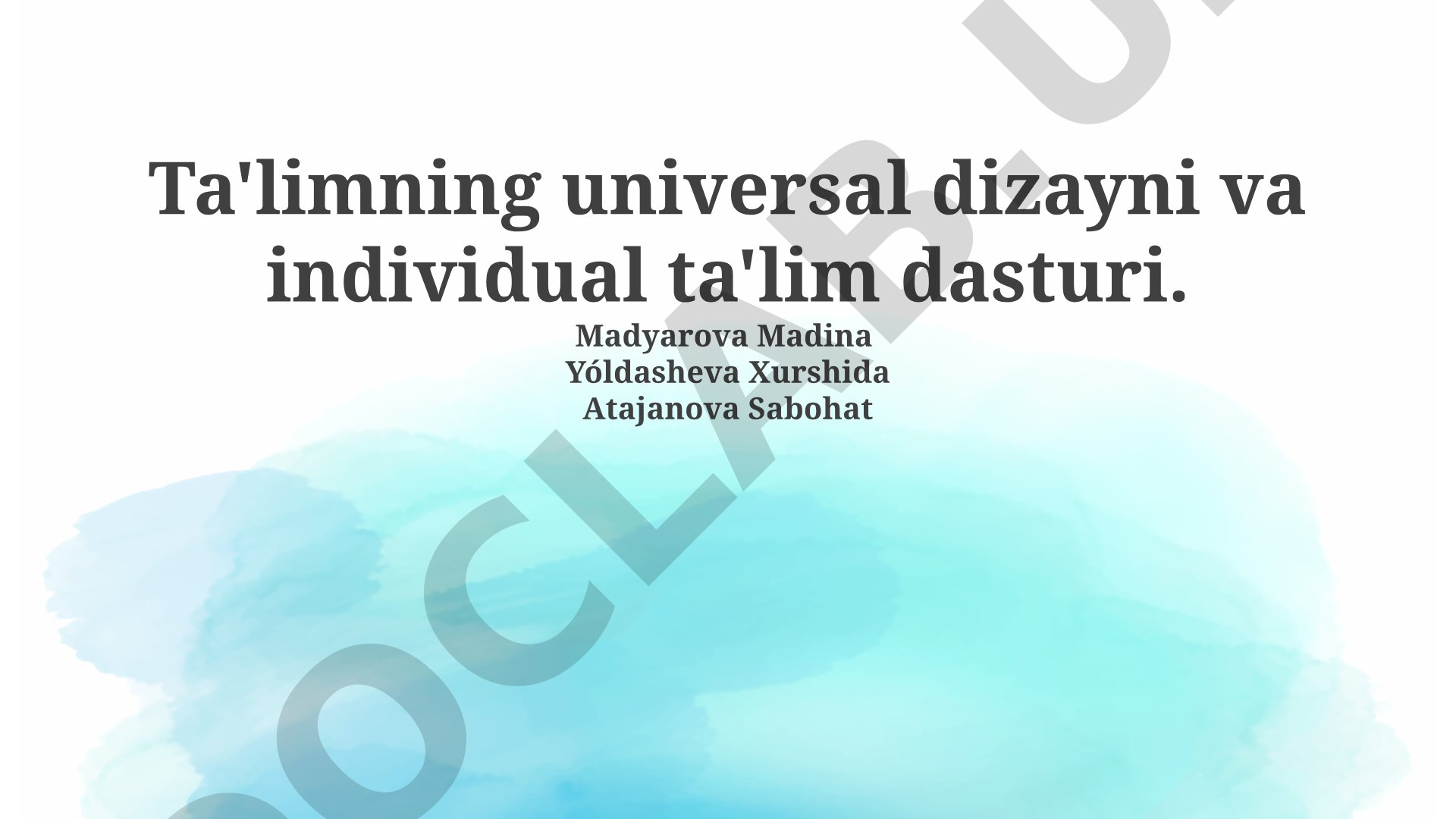 Ta'limning universal dizayni va individual ta'lim dasturi