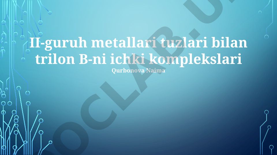 Trilon B va II guruh metallari komplekslari