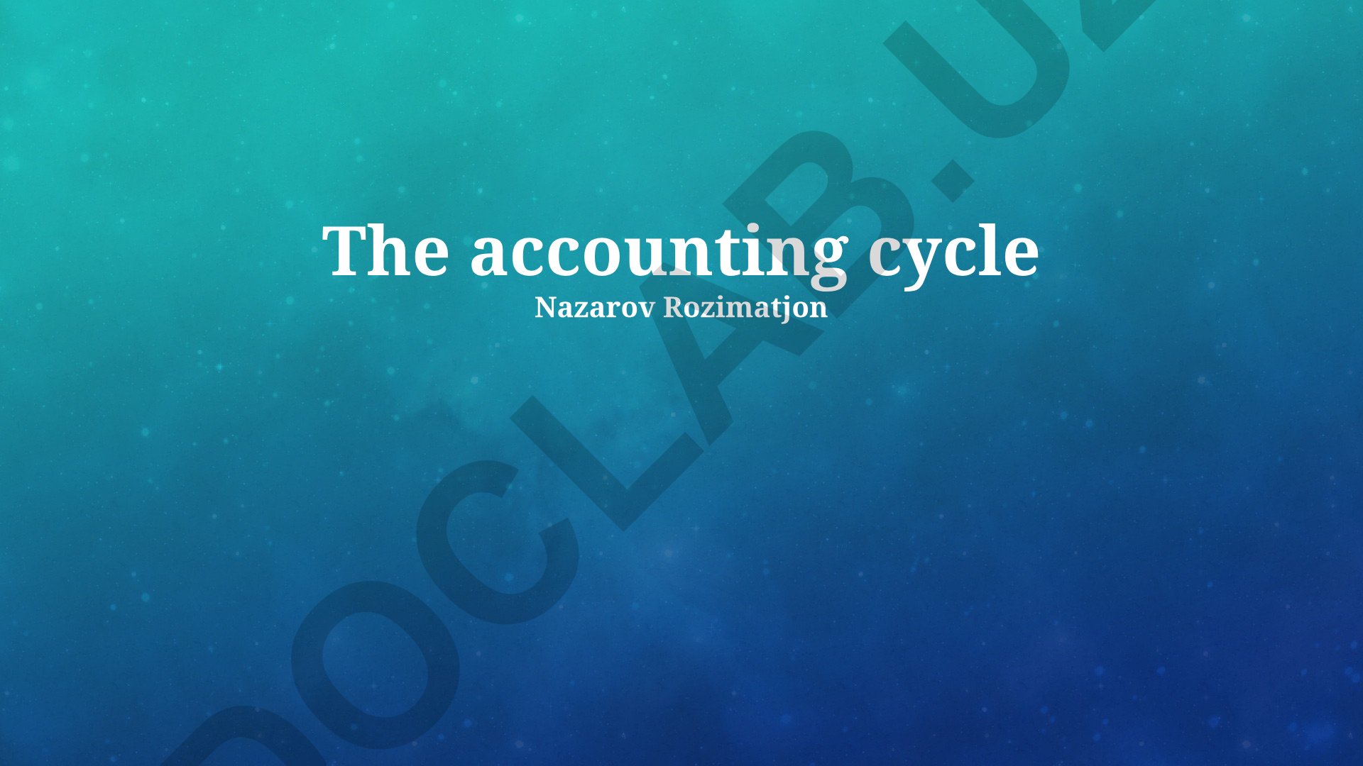 The accounting cycle