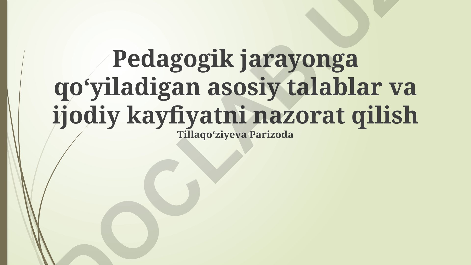 Pedagogik jarayonda ijodiy kayfiyatni shakllantirish va boshqarish