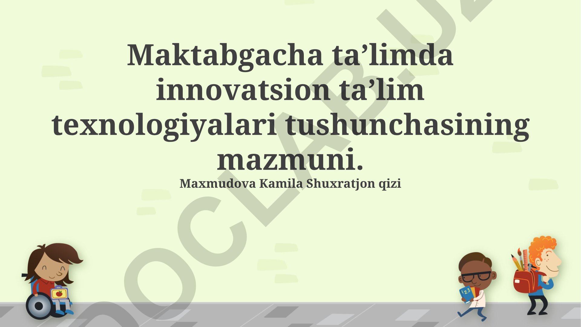 Maktabgacha ta’limda innovatsion taʼlim texnologiyalari
