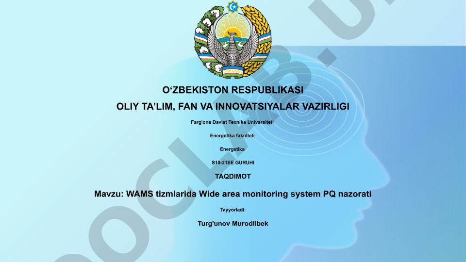 WAMS tizimlarida Wide area monitoring system PQ nazorati