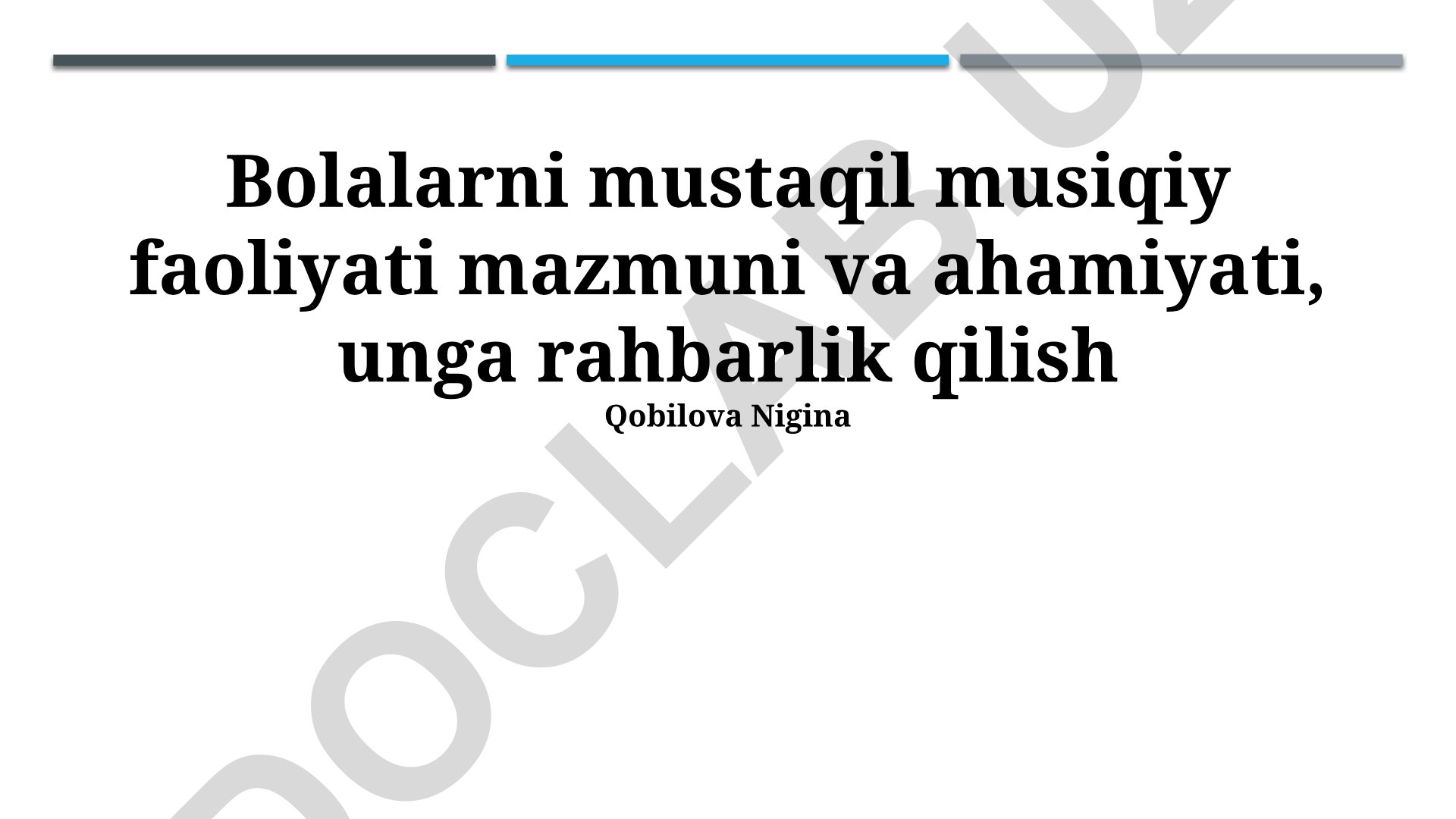 Bolalarni mustaqil musiqiy faoliyati mazmuni va ahamiyati