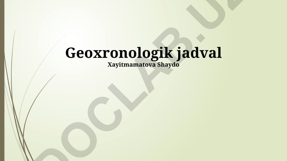 Geoxronologik jadval va Yer tarixi